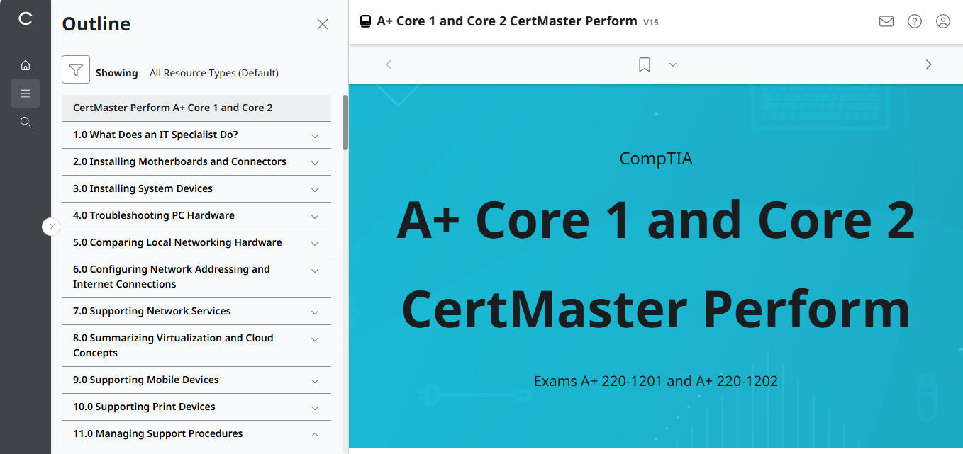 CompTIA A+ Core 1 & 2 CertMaster Perform (V15)