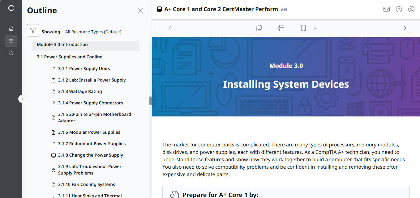 CompTIA A+ Core 1 & 2 CertMaster Perform (V15)